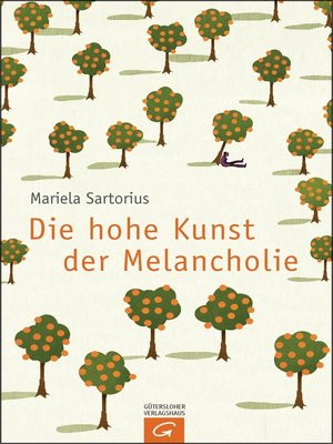 cover image of Die hohe Kunst der Melancholie